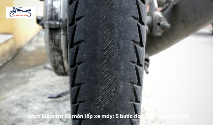Cách kiểm tra độ mòn lốp xe máy: 5 bước đơn giản bạn cần biết